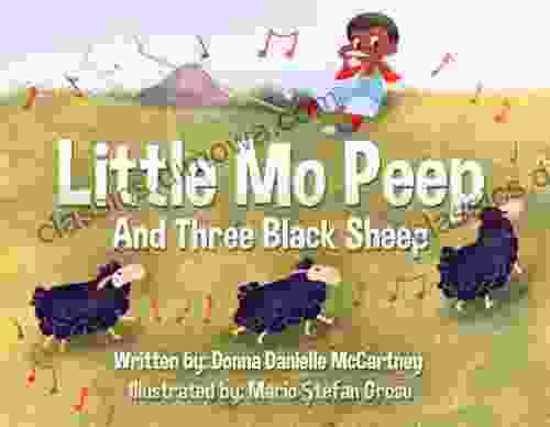 Little Mo Peep And Three Black Sheep