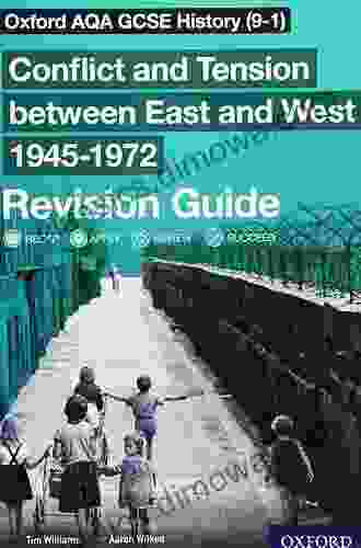 Oxford AQA GCSE History (9 1): Conflict and Tension between East and West 19451972 Revision Guide: With all you need to know for your 2024 assessments