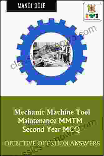 Mechanic Machine Tool Maintenance Second Year MCQ : Objective Question Answers