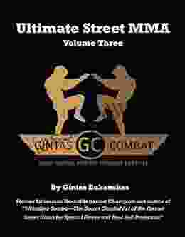 Ultimate Street MMA Volume III: Mixed Martial Arts For Fitness And Lifestyle