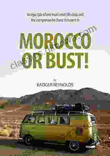 Morocco or Bust Badger Reynolds