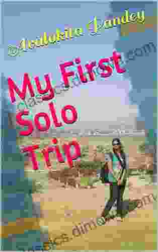 My First Solo Trip Avalokita Pandey