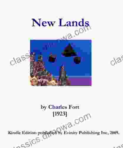 New Lands (The Works Of Charles Fort)