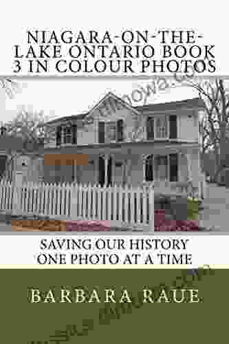 Niagara On The Lake Ontario 3 In Colour Photos: Saving Our History One Photo At A Time (Cruising Ontario Continued 104)