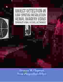 Object Detection In Low Spatial Resolution Aerial Imagery Using Convolutional Neural Networks