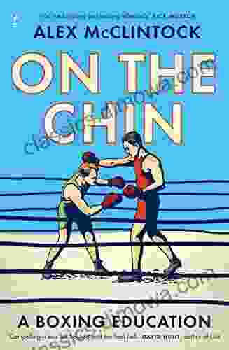 On the Chin: A Boxing Education