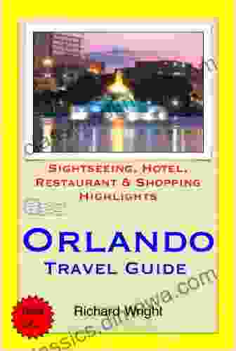 Orlando Florida Travel Guide Sightseeing Hotel Restaurant Shopping Highlights (Illustrated)