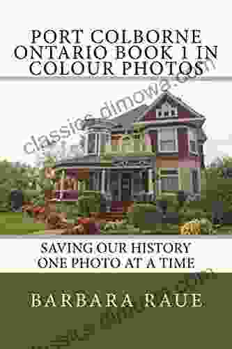 Port Colborne Ontario 1 In Colour Photos: Saving Our History One Photo At A Time