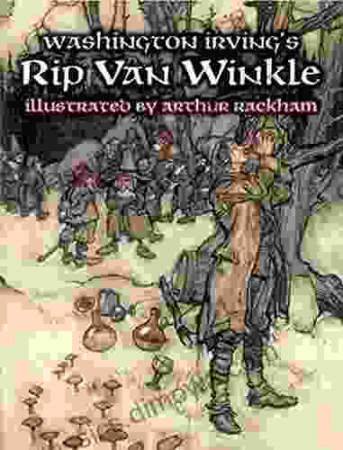 Washington Irving s Rip Van Winkle (Dover Fine Art History of Art)