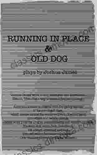 Running In Place Old Dog: 2 Plays