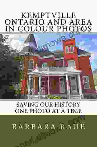 Norwich Ontario In Colour Photos: Saving Our History One Photo At A Time (Cruising Ontario)