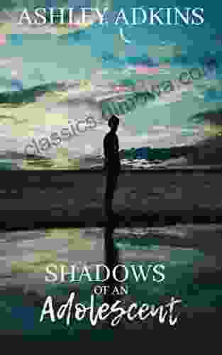 Shadows Of An Adolescent: Poetry Collection