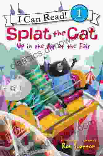 Splat The Cat: Up In The Air At The Fair (I Can Read Level 1)