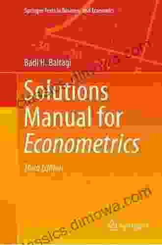 Solutions Manual For Econometrics (Springer Texts In Business And Economics)