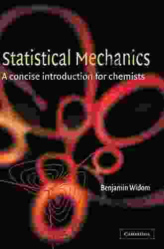 Statistical Mechanics: A Concise Introduction For Chemists