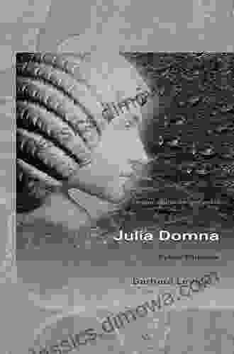 Julia Domna: Syrian Empress (Women of the Ancient World)