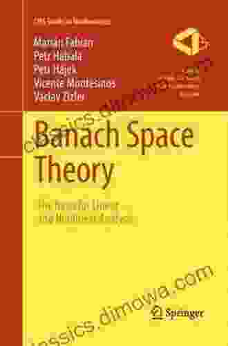 Banach Space Theory: The Basis for Linear and Nonlinear Analysis (CMS in Mathematics)