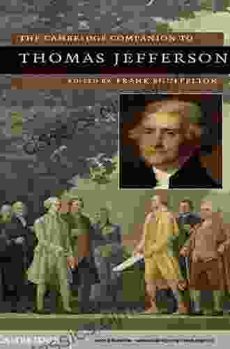 The Cambridge Companion to Thomas Jefferson (Cambridge Companions to American Studies)