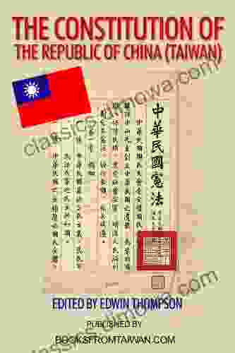 The Constitution of the Republic of China (Taiwan) An introduction to entire official text and additional articles