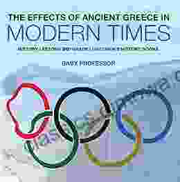 The Effects Of Ancient Greece In Modern Times History Lessons 3rd Grade Children S History