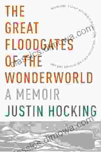 The Great Floodgates of the Wonderworld: A Memoir