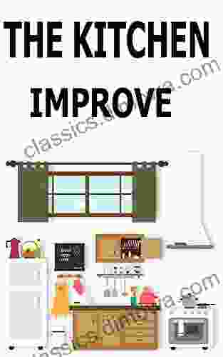 The Kitchen: Important Information For An Amazing Kitchen