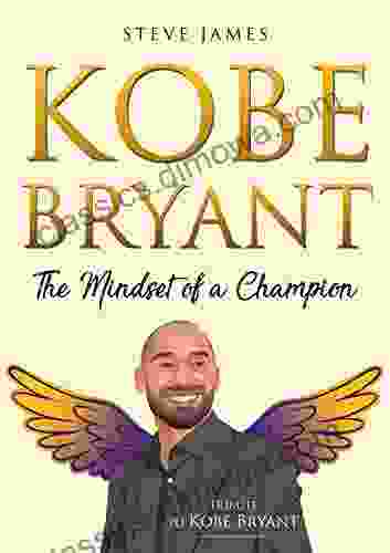 Kobe Bryant: The Mindset Of A Champion (Tribute To Kobe Bryant)