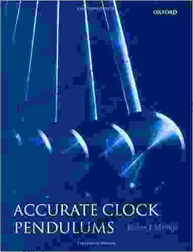 Accurate Clock Pendulums Sylvia Earle