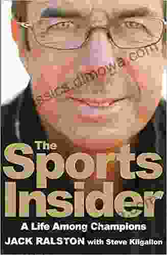 The Sports Insider: A Life Among Champions