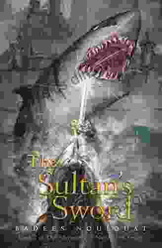 The Sultan s Sword (The Adventures of Nur Al Din 2)