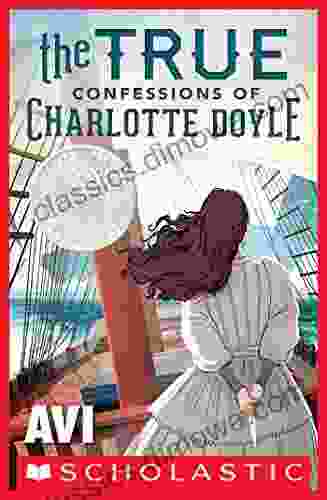 The True Confessions of Charlotte Doyle