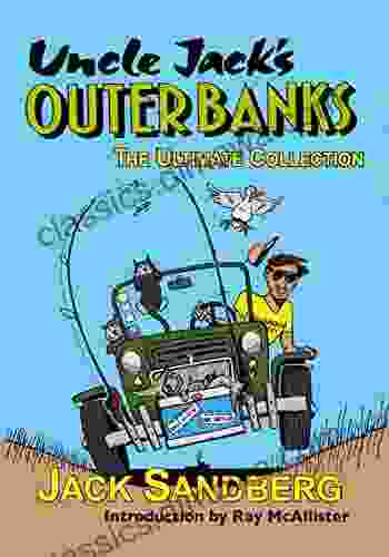 UNCLE JACK S OUTER BANKS: The Ultimate Collection