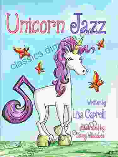 Unicorn Jazz: Children S Unicorn