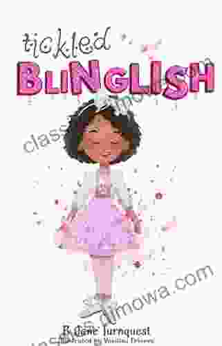 Tickled Blinglish: Educational Puns Fun Engaging Grammar Stories and Games (Educational Puns Fun Grammar Series)