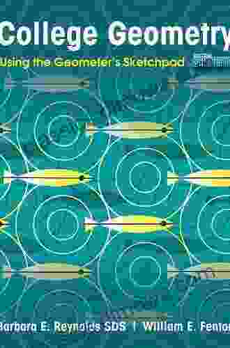 College Geometry: Using the Geometer s Sketchpad 1st Edition