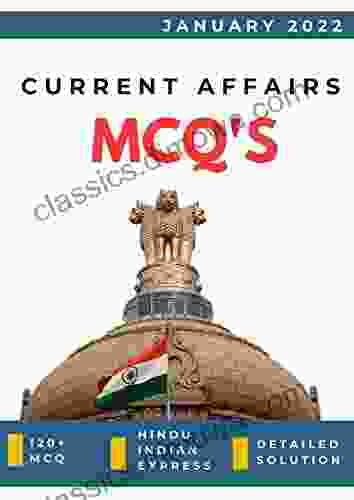 Current Affairs MCQ January 2024: For UPSC SSC RRB NDA Etc (CURRENT AFFAIRS For Exams 10)