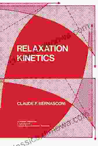 Relaxation Kinetics B W Leete