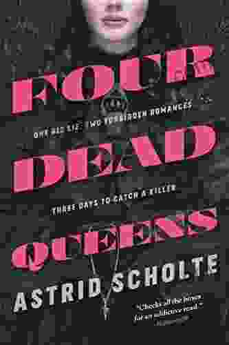 Four Dead Queens Astrid Scholte