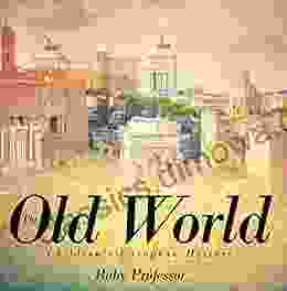 The Old World Children s European History