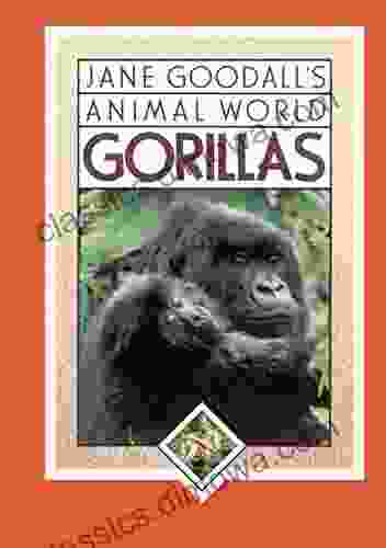 Jane Goodall S Animal World Gorillas