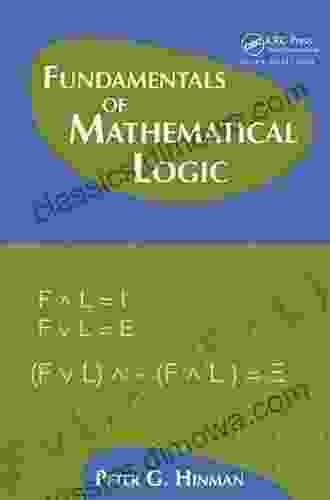 Fundamentals Of Mathematical Logic Peter G Hinman