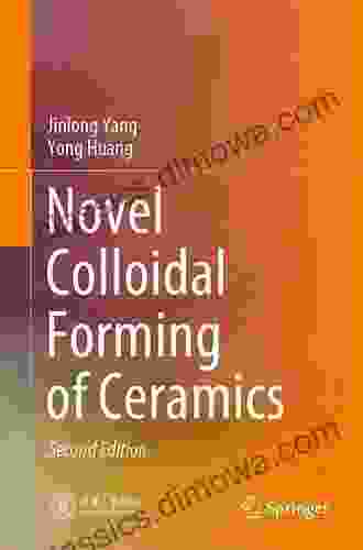 Novel Colloidal Forming of Ceramics