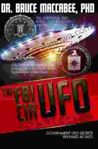 The FBI CIA UFO Connection: The Hidden UFO Activities of USA Intelligence Agencies