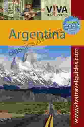 VIVA Travel Guides Argentina Arundhati Basu